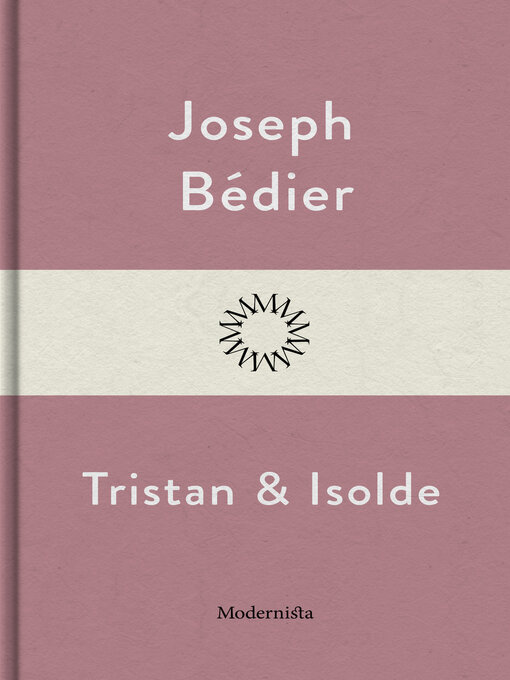Title details for Tristan och Isolde by Joseph Bédier - Wait list